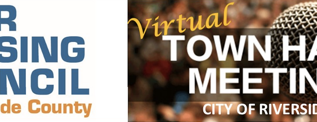 Virtual Town Hall Meeting Riverside – Fair Housing in the Time of COVID-19