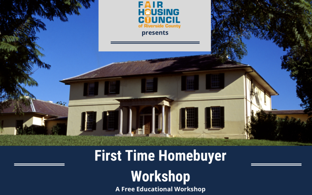 First Time Homebuyer Workshop (Webinar)